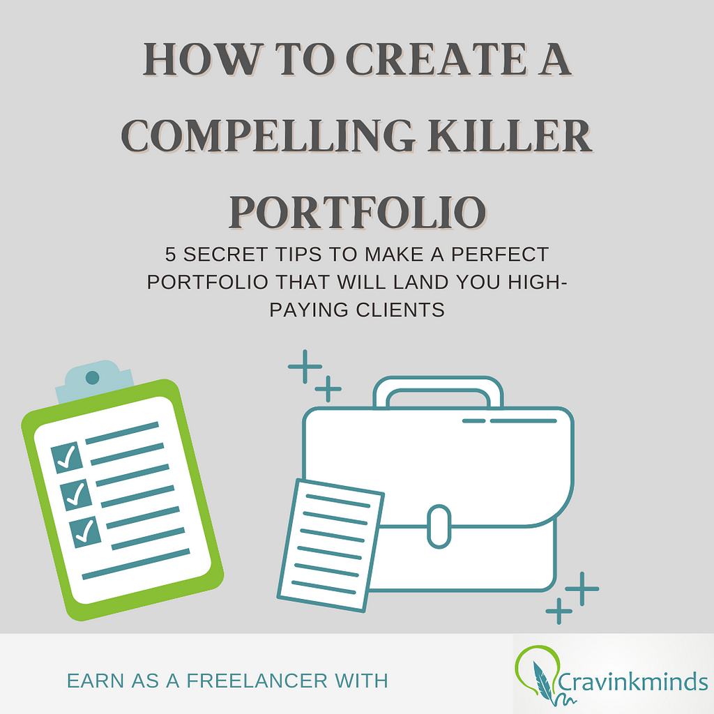 Cravinkminds How to create a Compelling Killer Portfolio: 5 Secret Tips to make a perfect portfolio