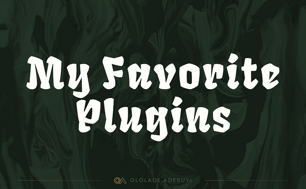 Cover image with title ‘My favorite plugins’