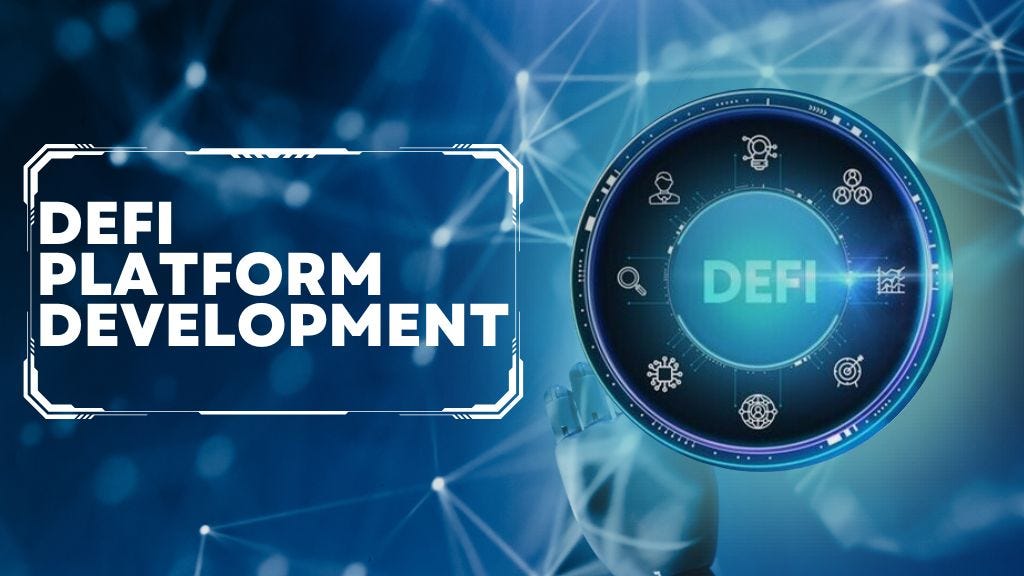 DeFi Platform Development