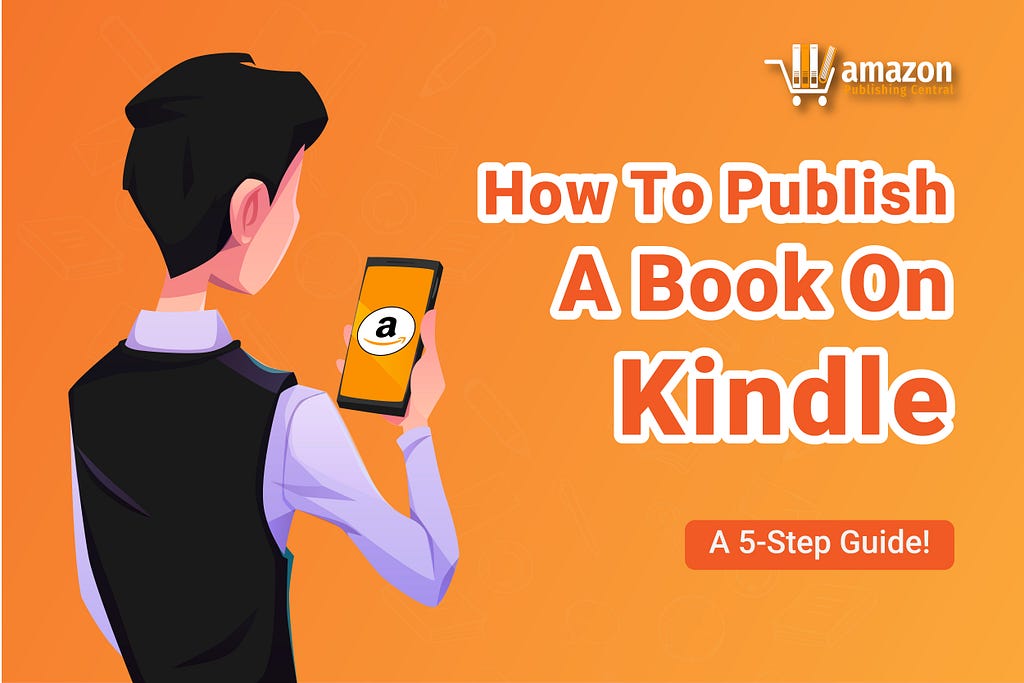 How to Publish a Book on kindle