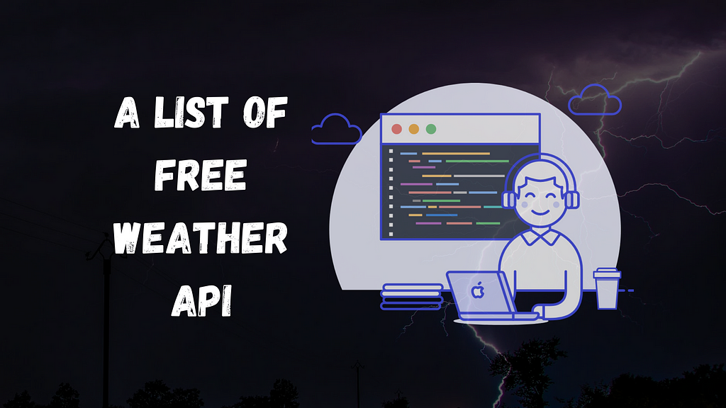 Free Weather APIs
