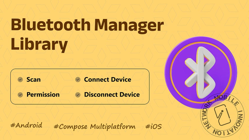 Introducing Compose Multiplatform Bluetooth: The Ultimate Solution for Seamless Wireless…