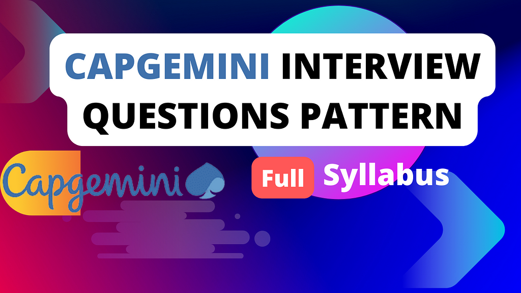 capgemini_interview_questions_pattern_chaitu_informative_blogs