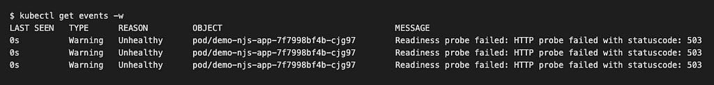 The screenshot of the terminal window showing output of kubectl get events and readiness probe failures.