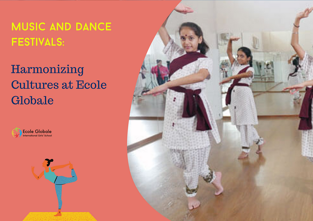 Music and Dance Festivals: Harmonizing Cultures at Ecole Globale