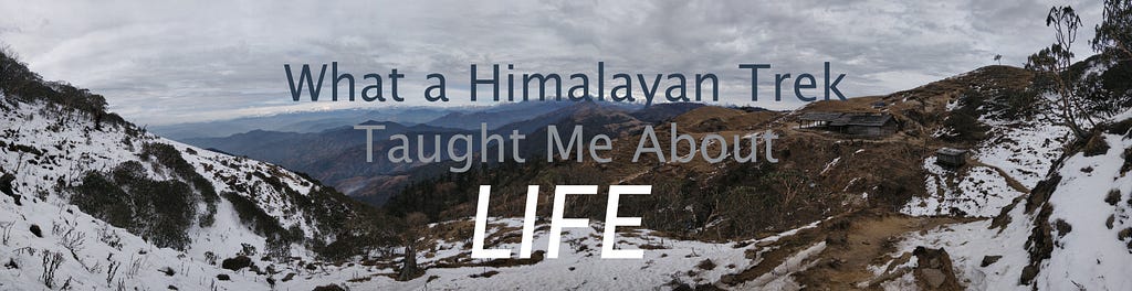 A Himalayan trek about life