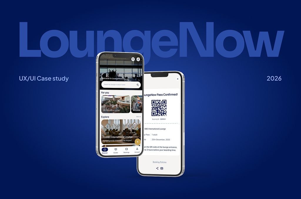 LoungeNow: How I Redesigned Airport Lounge Access — A UX/UI Design Story