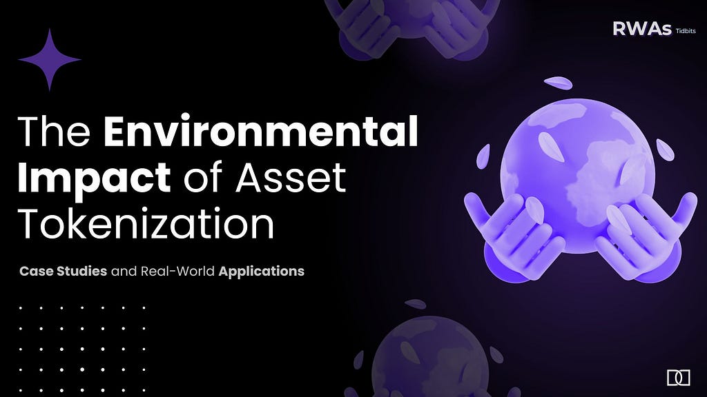 Environmental Impact of Asset Tokenization