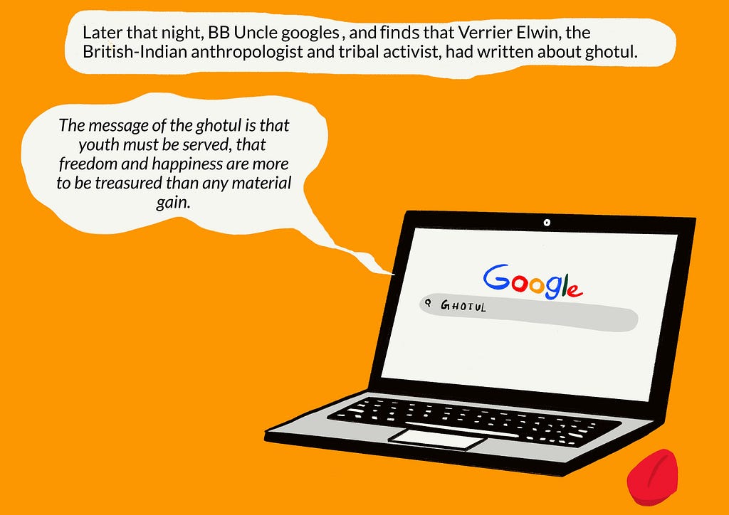 BB Uncle Googles and finds out about the Ghotul system. An illustration of Google opened on a laptop.