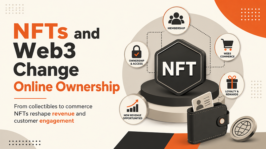 NFTs and Web3 Change Online Ownership