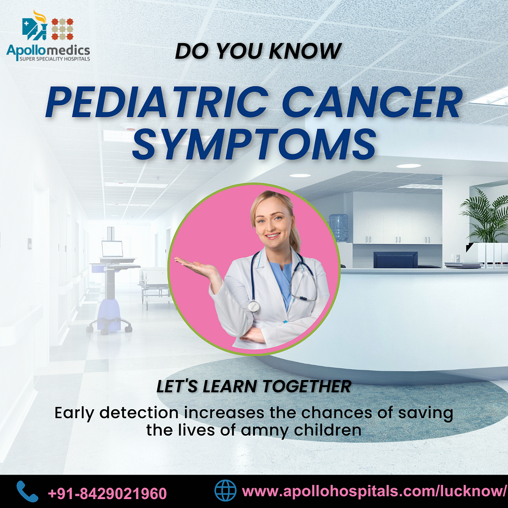 Pediatric Cancer Symptoms