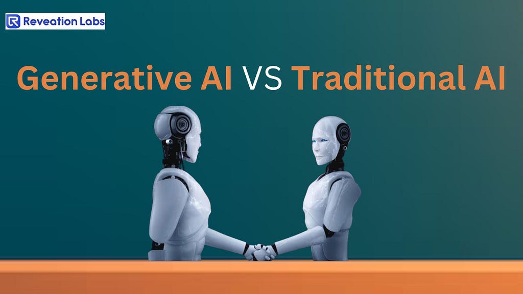 Generative AI VS Traditional AI: Key Differences