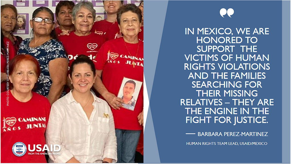 A photograph of a woman seated and surrounded by other women in mostly matching red T-shirts, juxtaposed with a graphic that quotes her saying: “In Mexico, we are honored to support the victims of human rights violations and the families searching for their missing relatives — they are the engine in the fight for justice.”