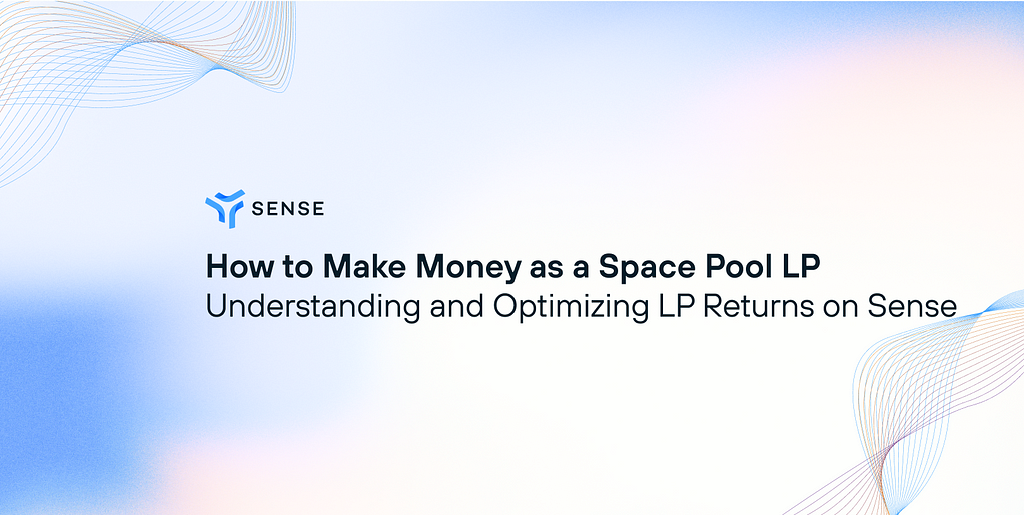 How To Make Money as a Space Pool LP