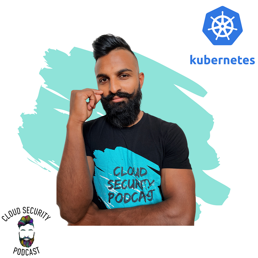 Cloud Security Podcast Episode — Attacking Kubernetes (K8s) Cluster Defaults
