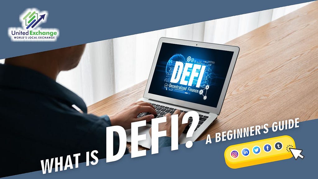 What is DeFi? A Beginner’s Guide