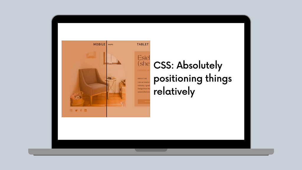 Header image for the blog post. Reads “CSS: Absolutely positioning things relatively”