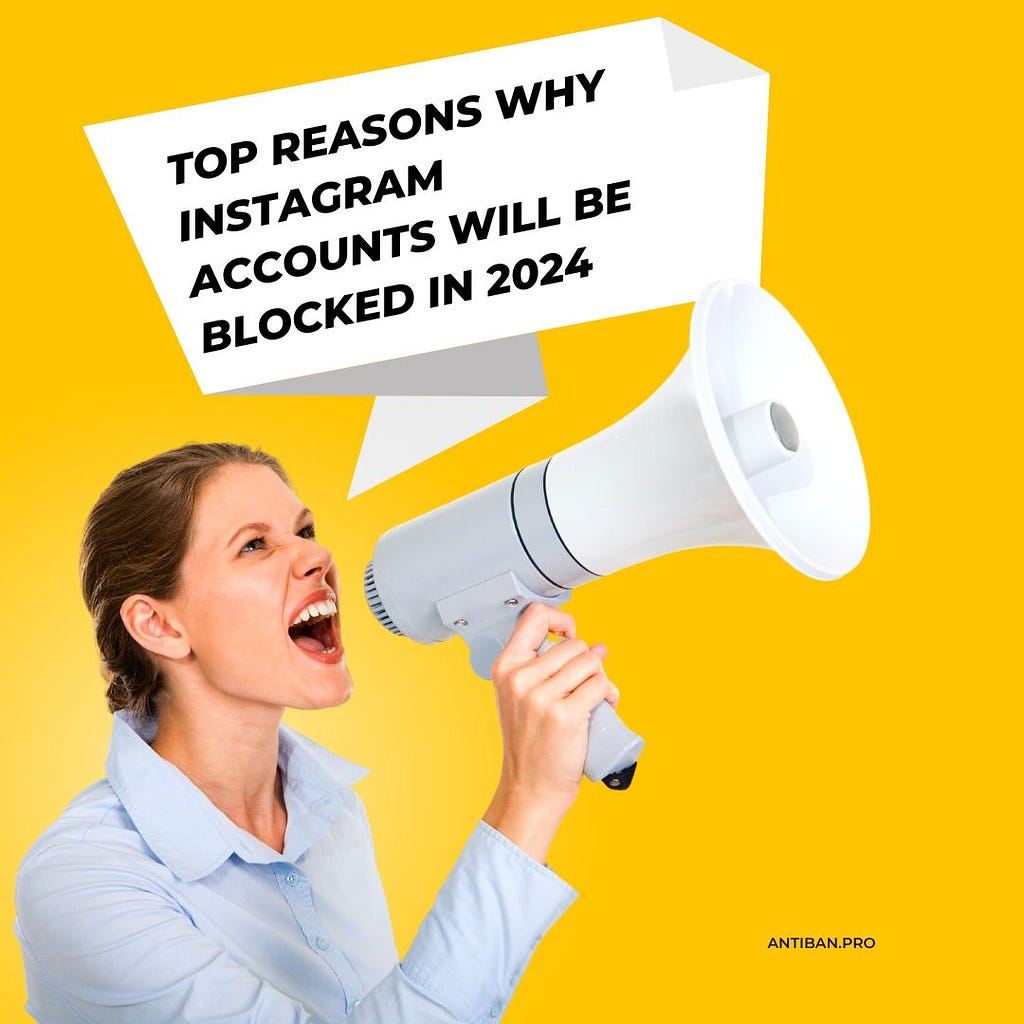 Top reasons why Instagram accounts will be blocked in 2024