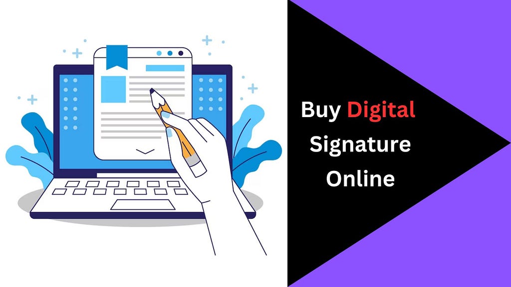 Buy Digital Signature Certificate Online in india