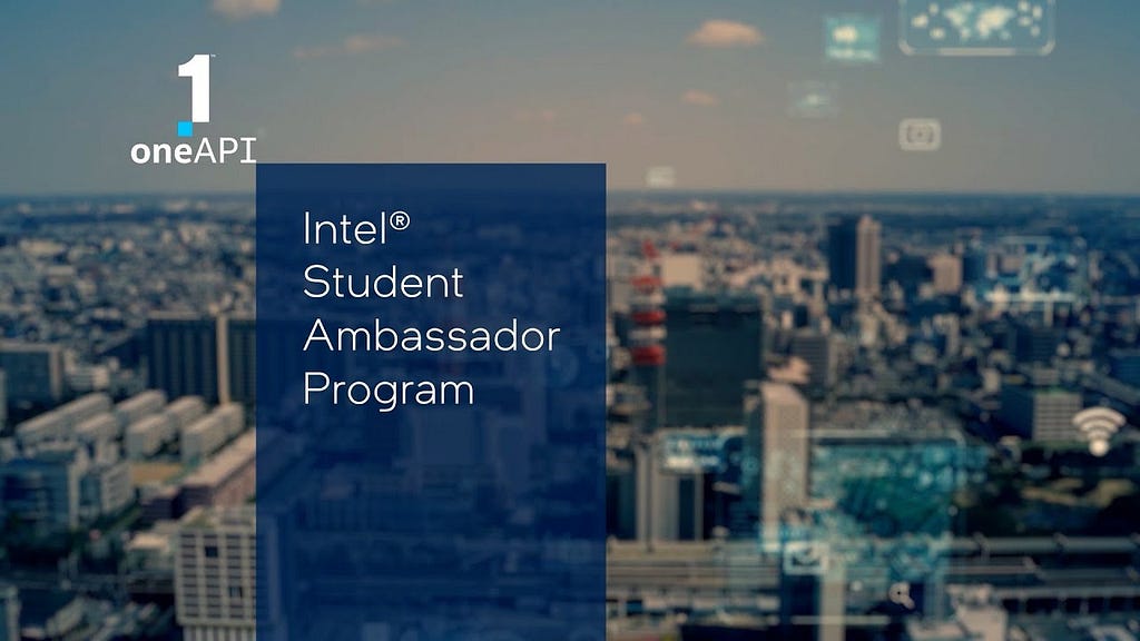 Intel® Student Ambassador Programs