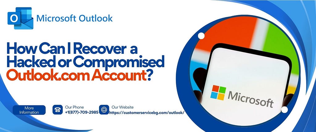 Recover a Hacked or Compromised Outlook.com Account