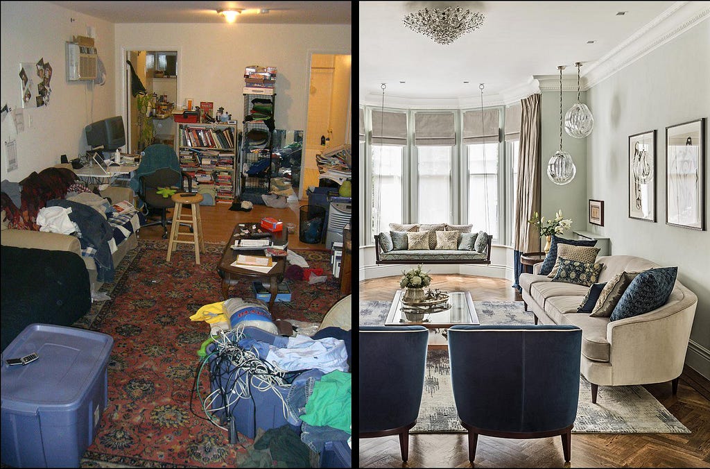 A messy living room vs a nicely appointed, clean living room.