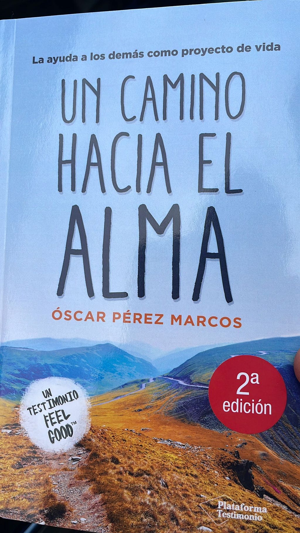 Portada del libro Un camino hacia el alma, Oscar Pérez Marcos