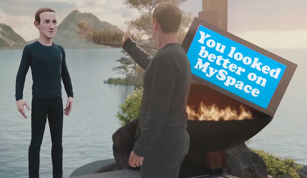 A still from a Meta promotional video depicting Mark Zuckerberg meeting his VR avatar; a 2006-era bumper-sticker reading ‘You looked better on Myspace’ is superimposed over the background. Image: Beatrice Murch (modified) https://www.flickr.com/photos/blmurch/181178654/ CC BY 2.0: https://creativecommons.org/licenses/by/2.0/ Meta (modified)