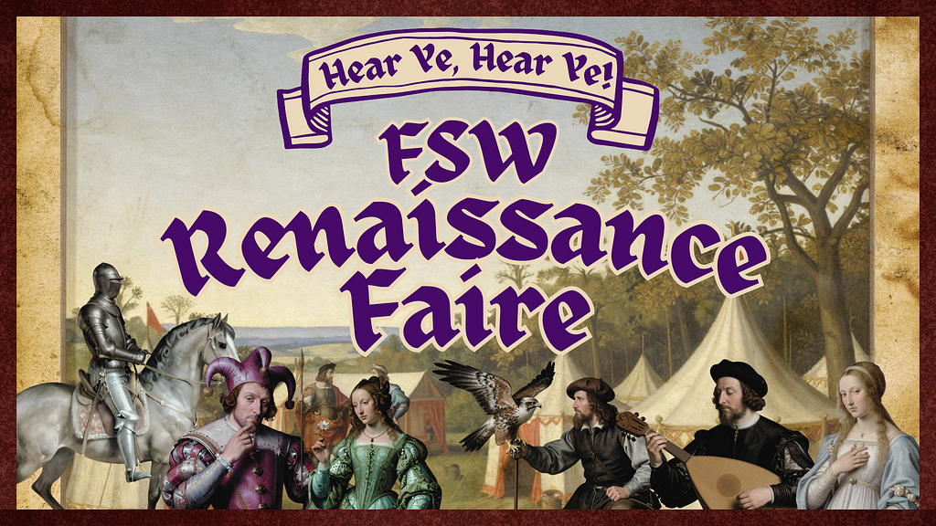 Top Five Reasons to Attend the FSW Renaissance Faire