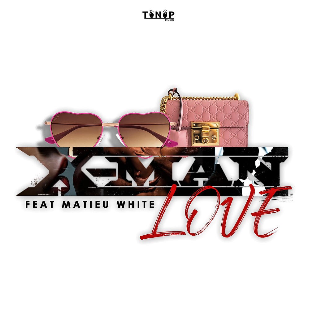 X-MAN feat Mathieu White LOVE