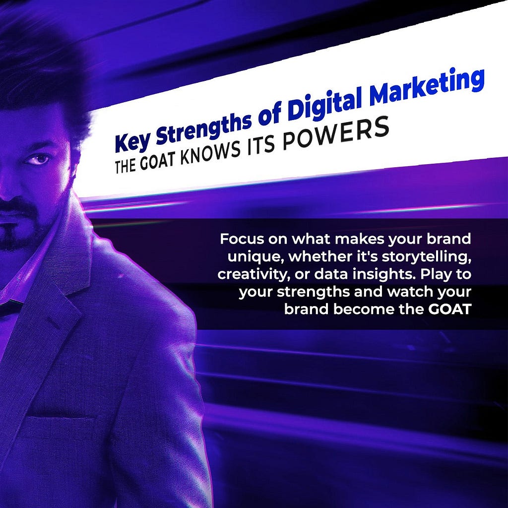 Key Strength of Digital Marketing GOAT