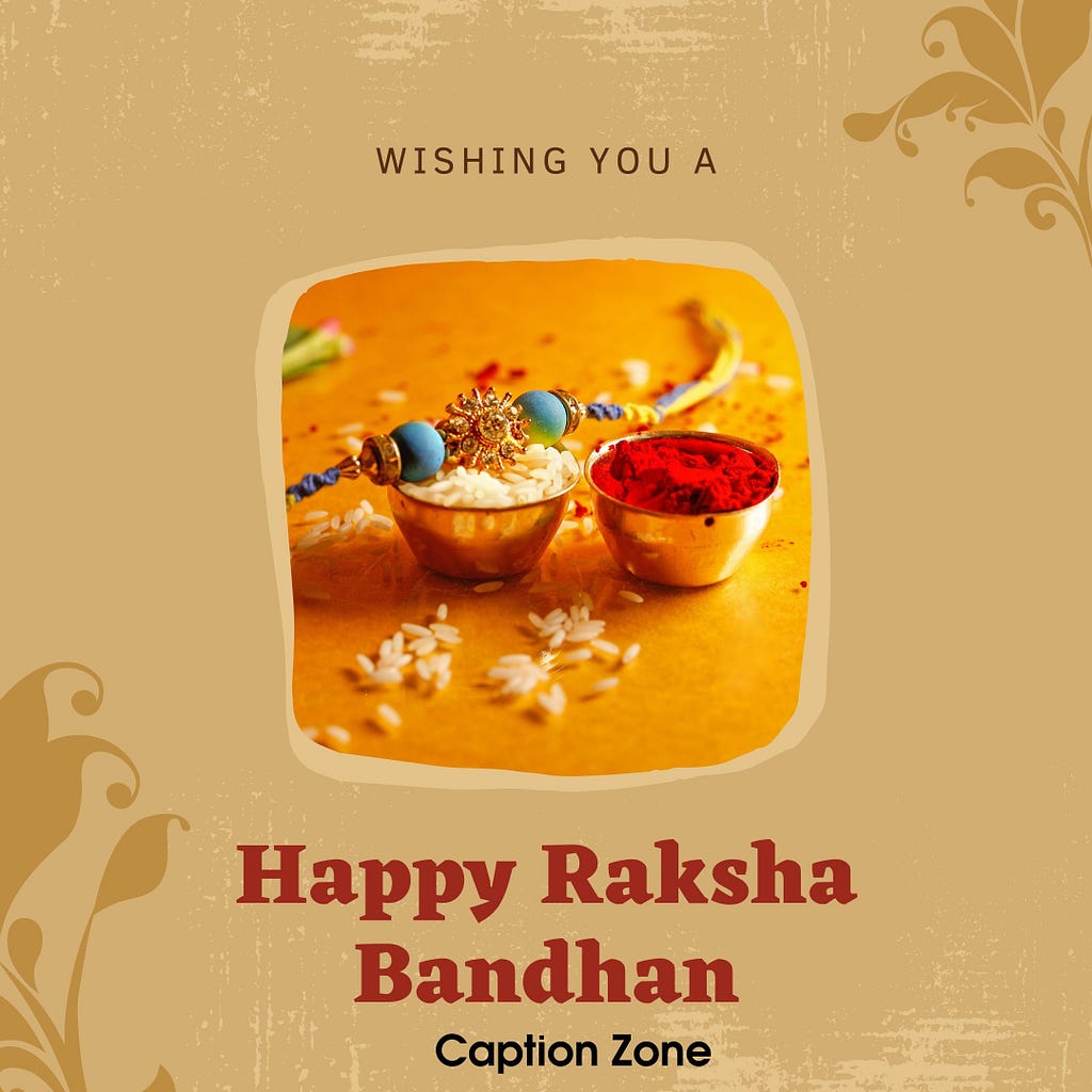 Raksha Bandhan Quotes Caption Zone