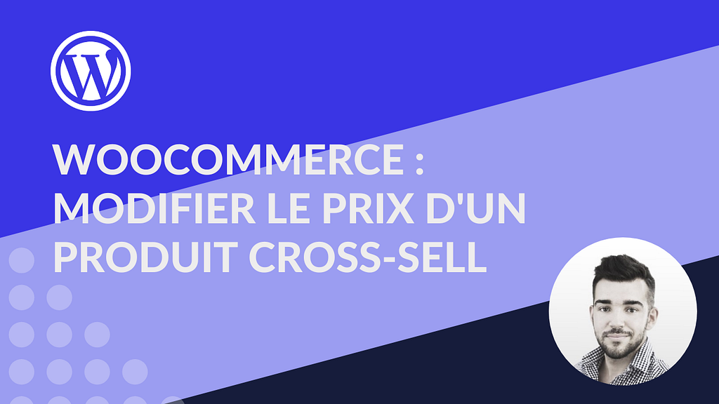 WooCommerce : Modifier le prix d’un produit lié pour une offre promo sans plugin (cross-sell)