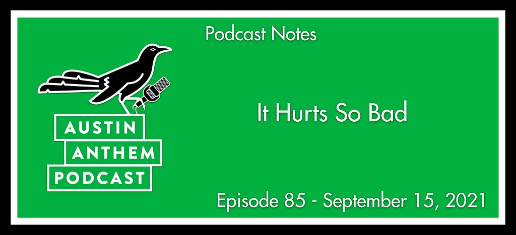 Podcast: It Hurts So Bad
