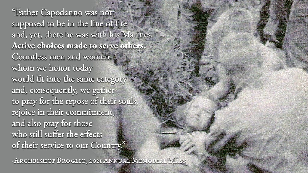 In the photo, Father Capodanno administers the Sacrament of the Anointing of the Sick to an injured soldier.