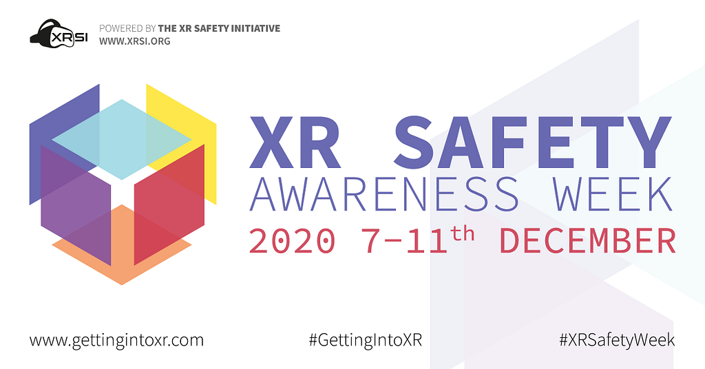 XR Safety Awareness Week Poster — 2020, 7–11th December