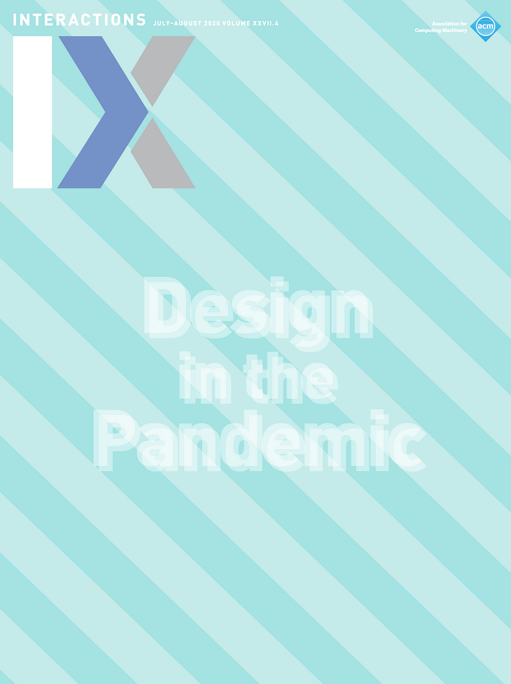 ACM Interaction Magazine — Cover for Design in the Pandemic issues