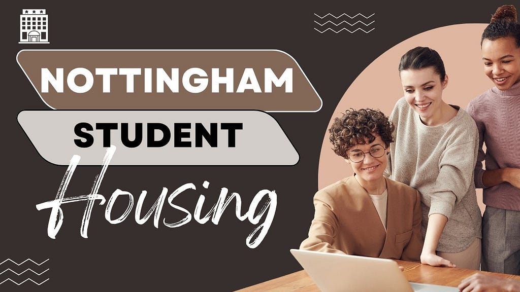 Student Accommodation Nottingham