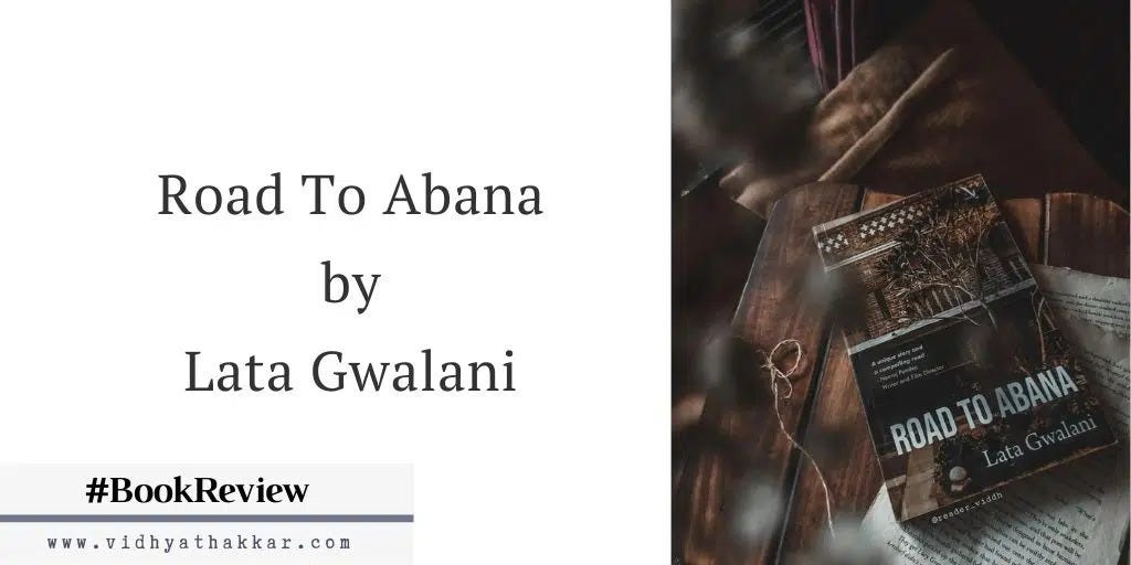 Book review, road to abhana, lata gwalani, fiction reads, fiction books