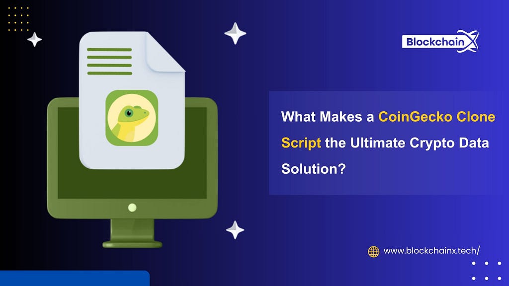 What Makes a CoinGecko Clone Script the Ultimate Crypto Data Solution?