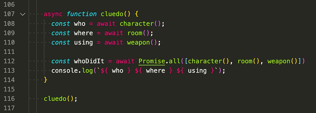 Code example of an async function using the game of cluedo as a theme for the function