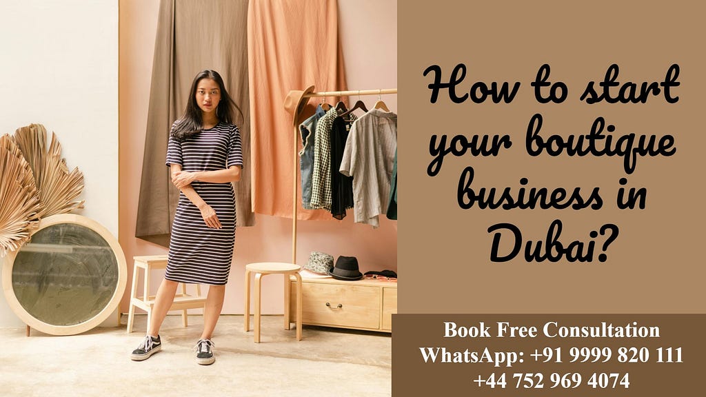 How to start your boutique business in Dubai