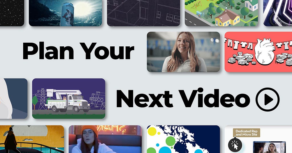 Plan Your Next Video