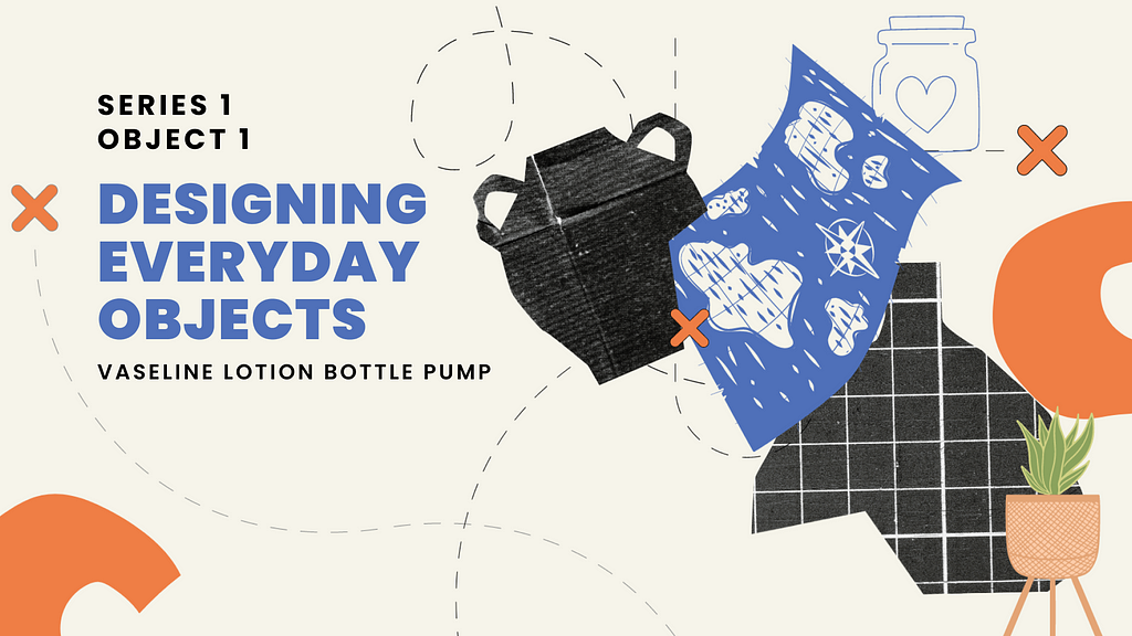 Redesigning Everyday Objects | Bottle Pump