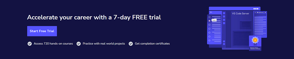 Your path to learning AI. Accelerate your career with a 7-day FREE trial