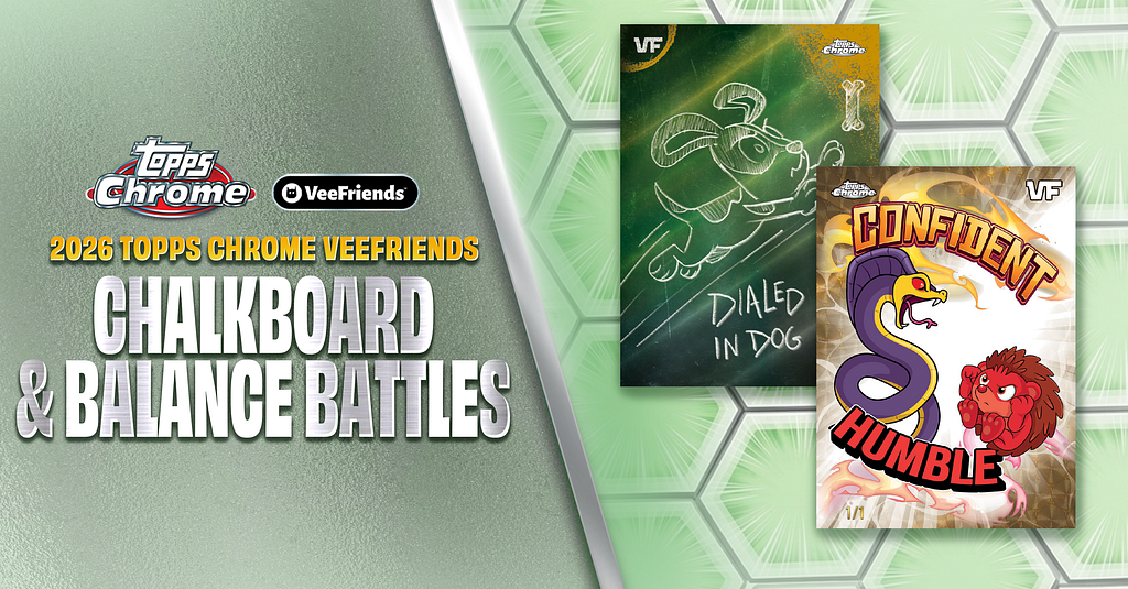 Road To Chrome: Spotlighting Balance Battles & Chalkboard Inserts In Topps Chrome VeeFriends 2026