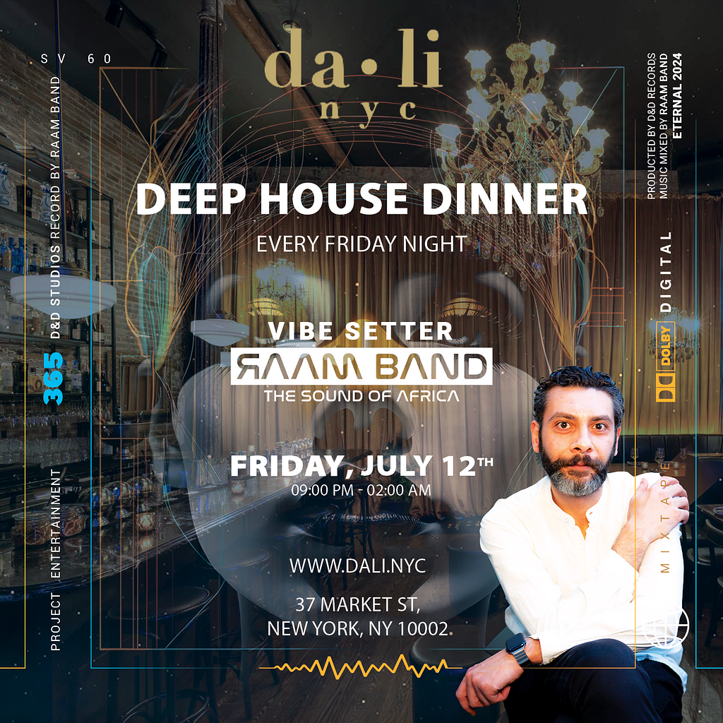 Indulge in the Ultimate Evening Experience: DEEP HOUSE DINNER at Dali NYC Mark your calendars for an unforgettable night of music and fine dining at the DEEP HOUSE DINNER, taking place at Dali NYC on Friday, July 12th, from 9 PM to 2 AM. This event brings together exquisite cuisine and the mesmerizing beats of the DJ RAAM BAND for an evening like no other. A Feast for the Senses The DEEP HOUSE DINNER is more than just a meal; it’s an experience. Set in the sophisticated ambiance of Dali NYC