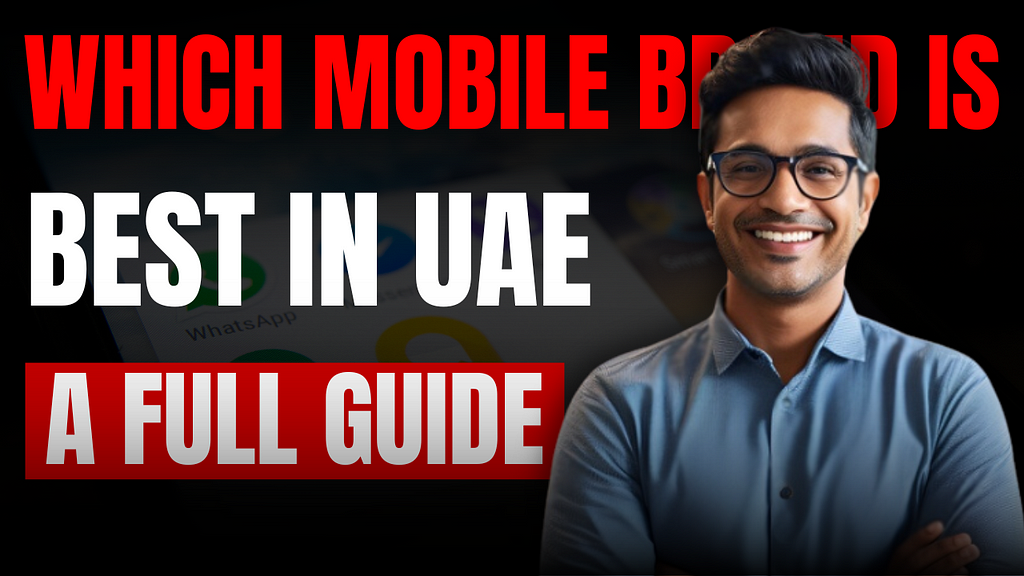 Mobile Brand is Best in UAE