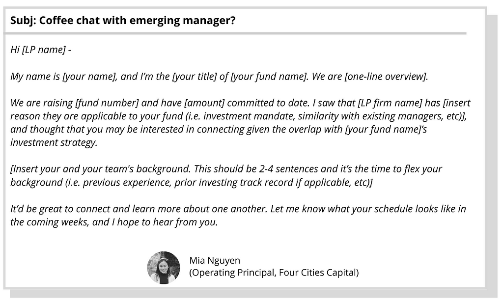 Email example from Mia Nguyen (Four Cities Capital) on how to structure a cold outreach to prospective LPs.