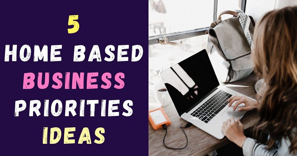 home-based-business-priorities-ideas